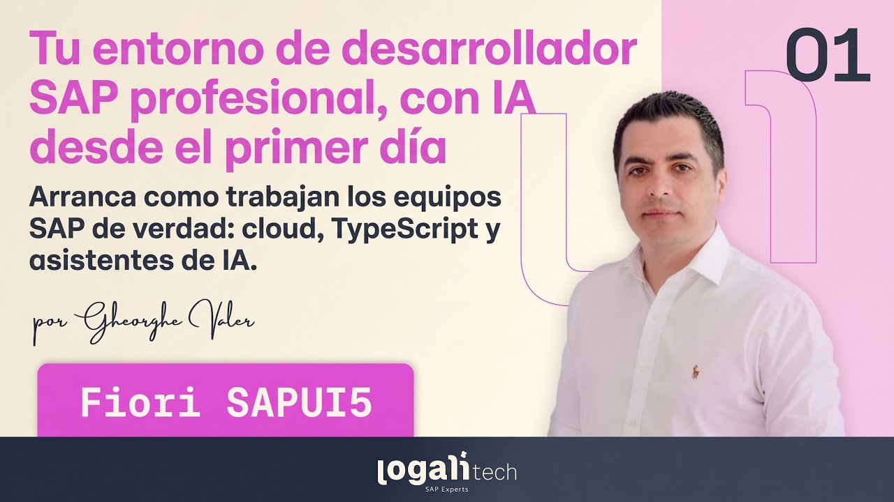 Portada del vídeo de la clase 1 del Máster en Fiori SAPUI5, publicado en el canal de Logali Tech en YouTube