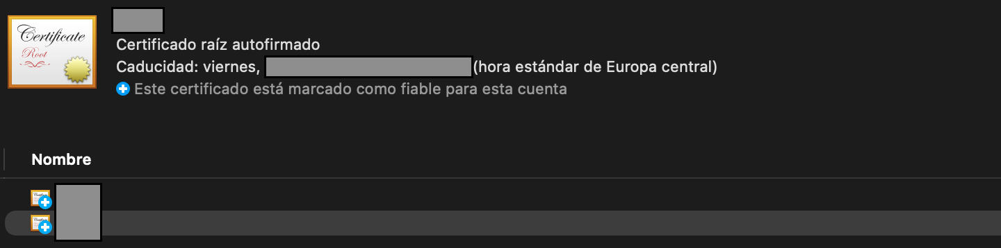 Certificado en Acceso a Llaveros con el aviso Este certificado está marcado como fiable para esta cuenta y los dos certificados con el signo más azul